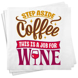 NEW Step Aside Coffee Napkins