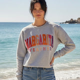 Margarita Weather Sweatshirt